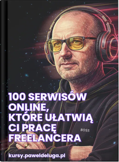 100 serwisów online dla freelancera – praktyczny przewodnik