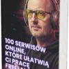 100 serwisów online dla freelancera – praktyczny przewodnik