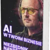 AI w Twoim biznesie